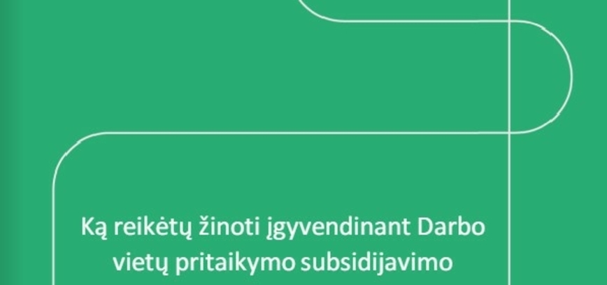 Darbo vietų pritaikymo subsidijavimas