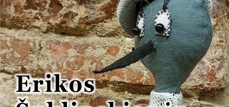 Lėlių teatro aktorės, tautodailininkės Erikos Laurinavičiūtės-Šuklinskienės pirštininių lėlių paroda „Mes Gyvi“