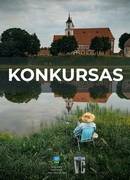 Skelbiamas fotografijų konkursas „Atrask Kelmės rajoną!“