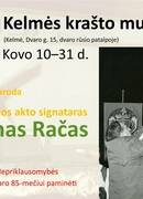 Fotografijų paroda „Kovo 11-osios akto signataras Antanas Račas“