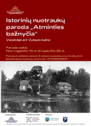 Kražiuose istorinių nuotraukų paroda „Atminties bažnyčia“