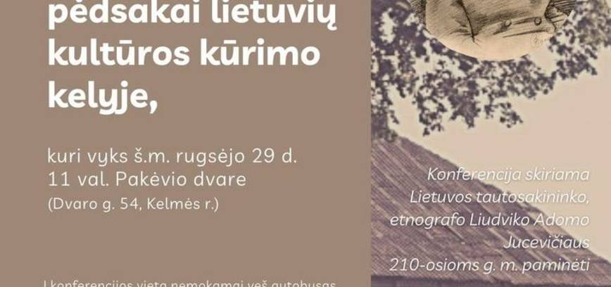 Konferencija „Liudvikas Adomas Jucevičius ir jo pėdsakai lietuvių kultūros kūrimo kelyje