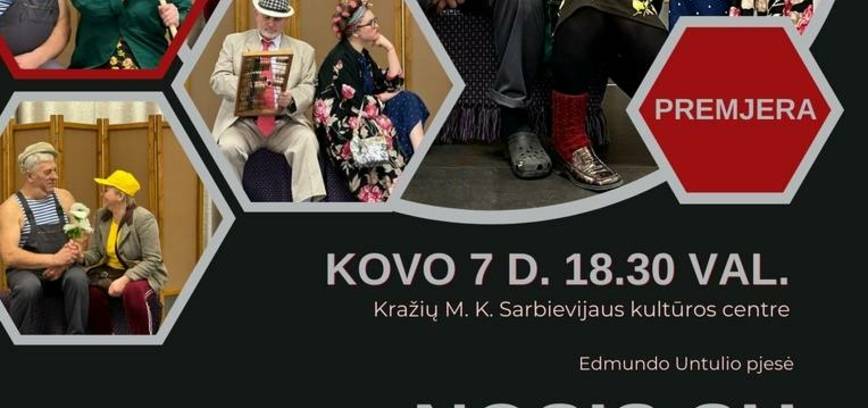 Suaugusiųjų dramos teatras „STOP KADRAS“ spektaklis pagal pjesę „Nosis su apgamu“