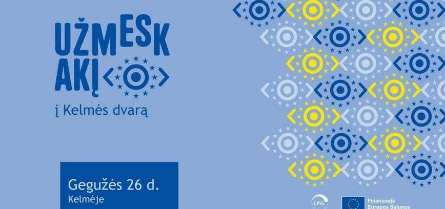 UžmESk akį į Kelmės dvarą