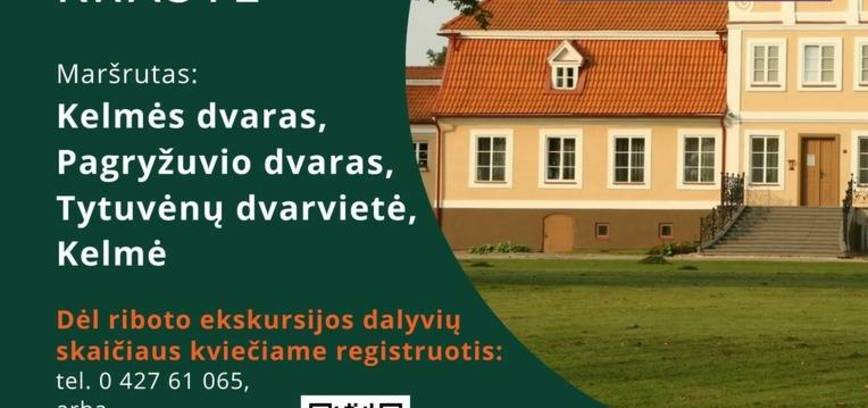 Ekskursija „Klasicizmo ženklai Kelmės krašte“
