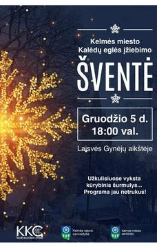 Kelmės Kalėdų eglės įžiebimas