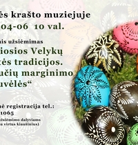 Edukacinis užsiėmimas „Didžiosios Velykų savaitės tradicijos. Margučių marginimo dirbtuvėlės“
