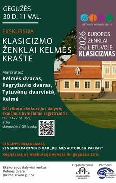 Ekskursija „Klasicizmo ženklai Kelmės krašte“