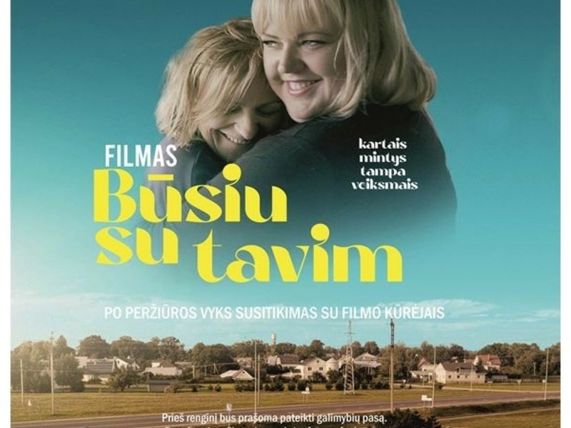 Filmas „Būsiu su tavim"